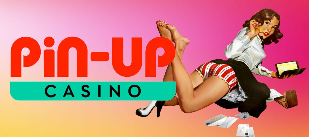 Play at Pin Up Online